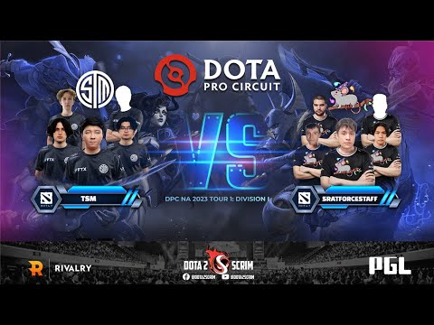 TSM vs 5RATFORCESTAFF - DPC NA 2023 Tour 1: Division I - Game Highlights - BO3