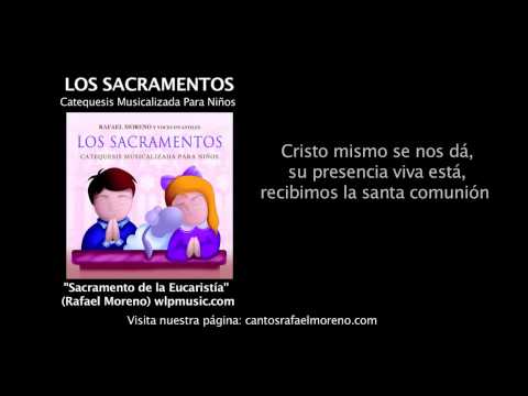 Sacramento de la Eucaristía - Rafael Moreno