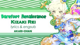[LYRICS &amp; ENGSUB] Barefoot Renaissance (Rei Solo) - Aikatsu Stars!
