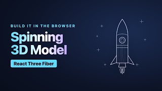 Add a Spinning 3D Model to Your React Site (R3F)