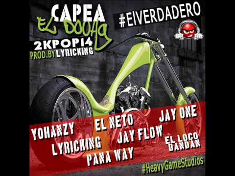 Yohanzy, LyricKing, El Neto, Pana Way, Jay One, Jay Flow & El Loco Bandam - Capea El Dough 2KPOP14