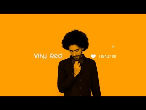 Viky Red - I really do (Lyric video)