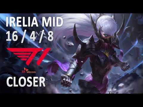T1 Closer IRELIA vs ZOE | Mid | Challenger | Korea | 16/4/8 (KDA)