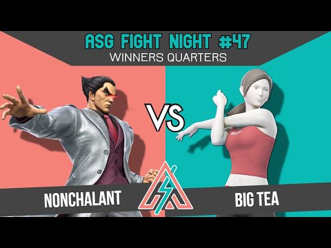 ASG 47: WINNERS QUARTERS - Nonchalant (Kazuya/Mii Brawler) vs Big Tea (Wii Fit)