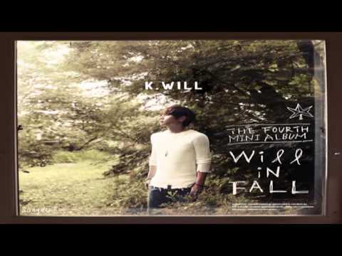 K.will - First Love end (첫 사랑은 죽었다)