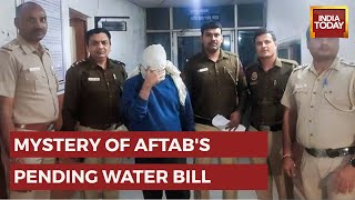 Mehrauli Murder Case: Aftab's Water Bill Proves Body Cut In Bathroom | Shraddha Murder Case