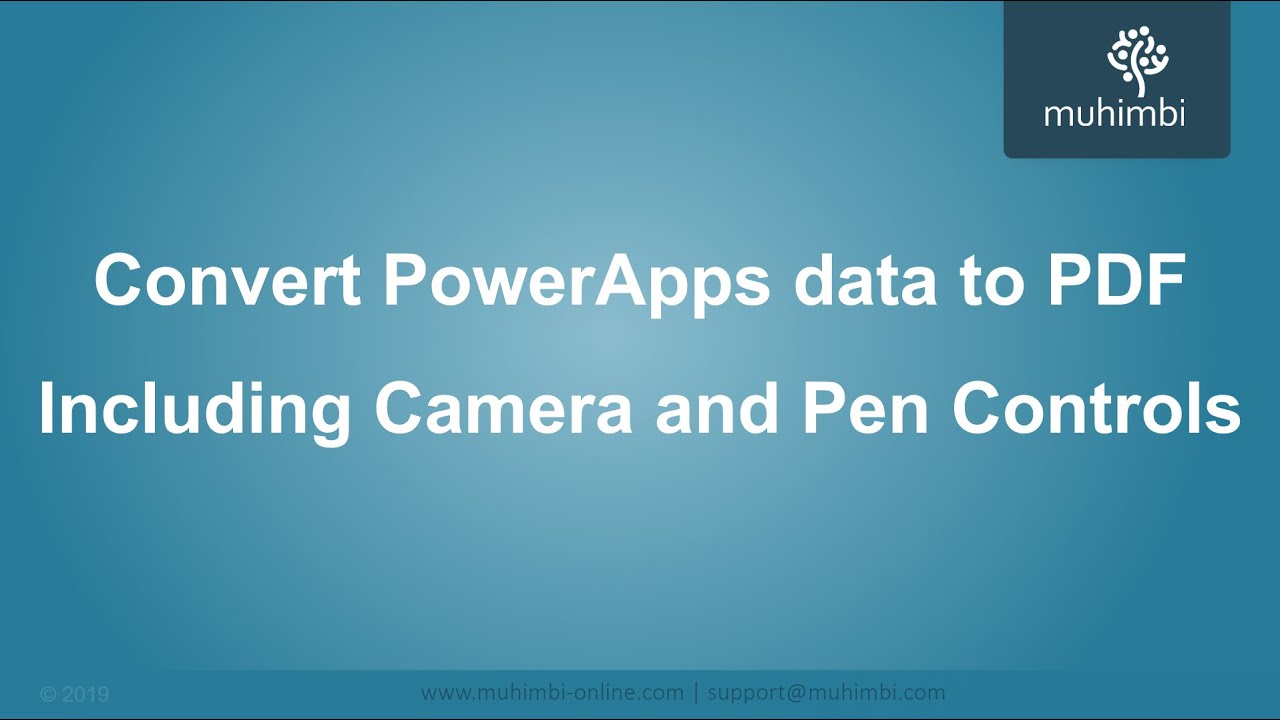 Convert PowerApps Data to PDF, including Camera and Pen Controls