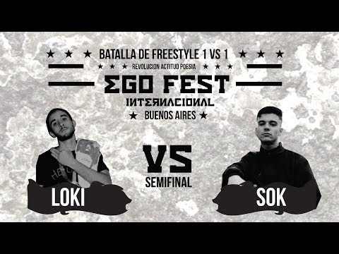 SOK VS LOKI / SEMIFINAL / EGO FEST BUENOS AIRES / 3-11-17