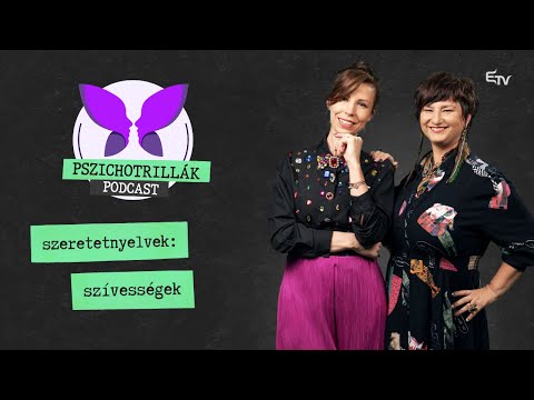 Szeretetnyelvek: szívességek – Pszichotrillák