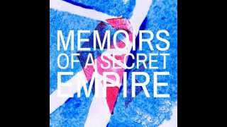 Memoirs Of A Secret Empire - Sunset
