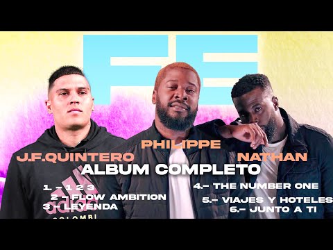 Nathan El Profeta❌El Philippe❌Juan Fernando Quintero - FE (ALBUM COMPLETO) RAP CRISTIANO 2023