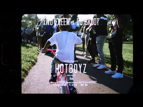 Two4Keem x BG Skoot - HotBoyz
