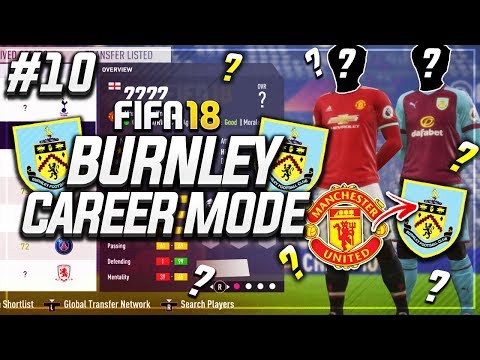 SIGNING A MAN UTD WONDERKID!! #10 - FIFA 18 BURNLEY CAREER MODE