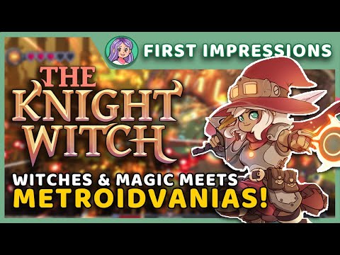 A WITCHY METROIDVANIA MEETS BULLET HELL - First Impressions: The Knight Witch Demo