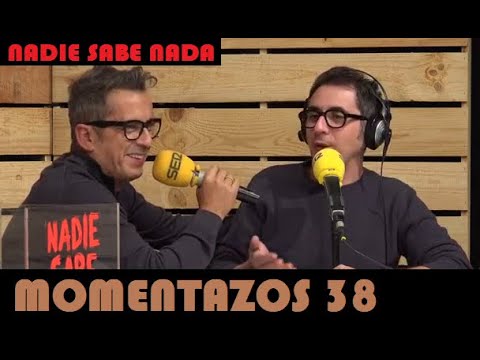 Momentazos 38 - NADIE SABE NADA - Recopilatorio  samantero 19