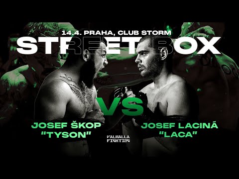 STREET BOX | JOSEF “TYSON” ŠKOP VS JOSEF LACINA