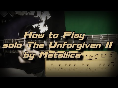 How to Play solo The Unforgiven II by Metallica Как играть, Guitar lesson
