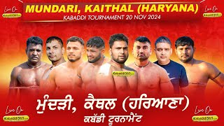 Mundari Kaithal (Haryana) Kabaddi Tournament 20 Nov 2024