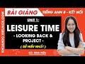 Tiếng Anh lớp 8 Unit 1 | Looking back | Leisure time - trang 16 Global Success (DỄ HIỂU NHẤT)
