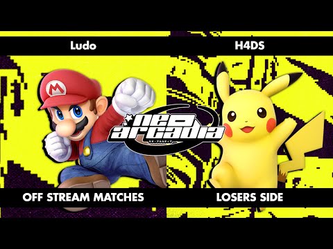 OFF STREAM「 NEO ARCADIA 」| Ludo VS H4DS #SSBU
