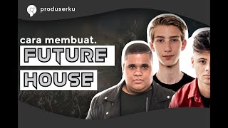 Download lagu [CARA BUAT LAGU] How to create a Future House Drop mp3