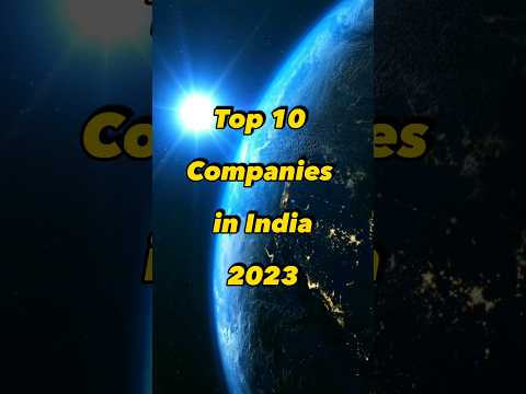 Top 10 Companies In India 2023 | Richest Company In India