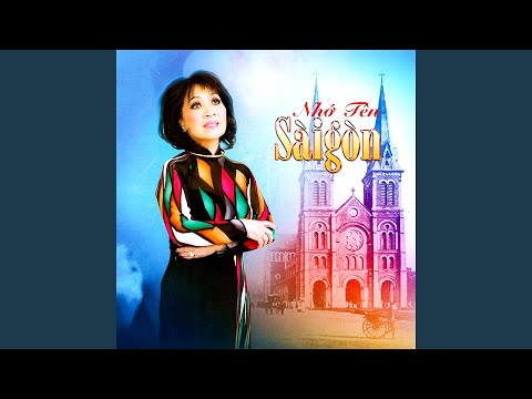 Nhớ tên Sài Gòn - Thanh Thúy
