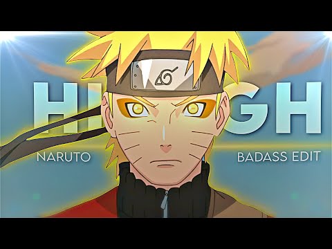 Naruto "Sad/Badass" - High [Edit/AMV]! (+Project-File)