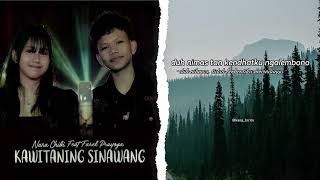Download lagu (Lirik dan Terjemahan) Kawitaning Sinawang – Nara Chiby ft Farel Prayoga mp3 Download lagu (Lirik dan Terjemahan) Kawitaning Sinawang – Nara Chiby ft Farel Prayoga mp3