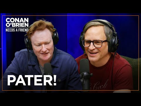 Conan Does An Impression Of Himself As A “Prissy” Child | Conan O'Brien Needs A Friend