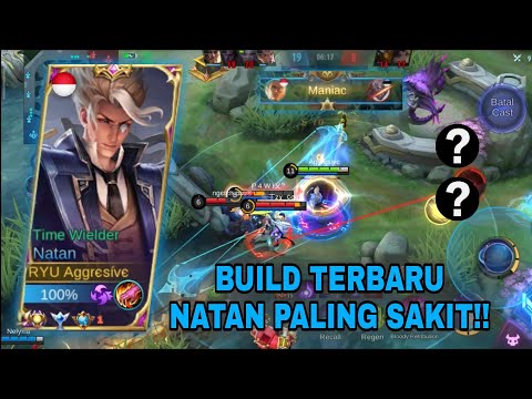 YOU MUST TRY NEW SECRET BUILD NATAN = AUTO MANIAC !! BROKEN DAMAGE - BUILD TOP 1 GLOBAL NATAN | MLBB