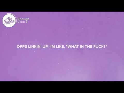 Cardi B - Enough [Lyrics 270p] (Mar 24, 2024) [Full Song]