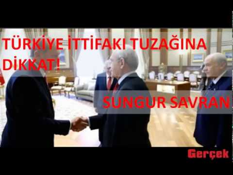 Türkiye ittifakı tuzağına dikkat! - Sungur Savran