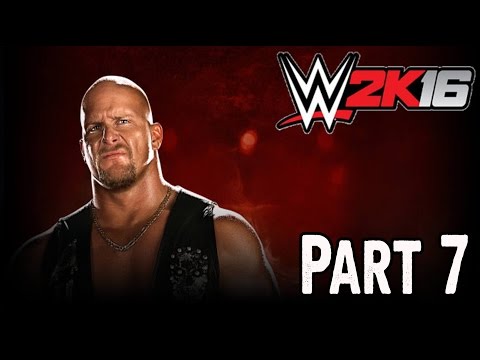 WWE 2K16 Showcase Austin 3:16 Walkthrough Part 7 Gameplay Lets Play