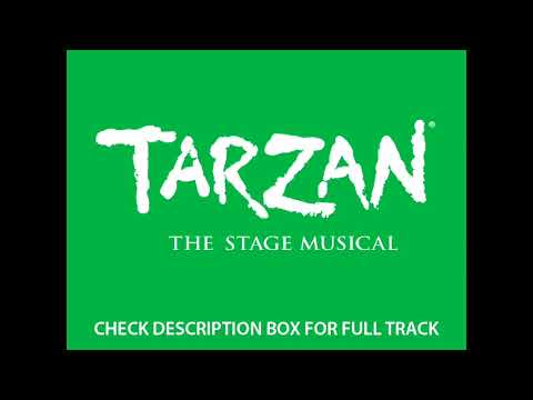 18 For the First Time Instrumental - Tarzan: The Stage Musical