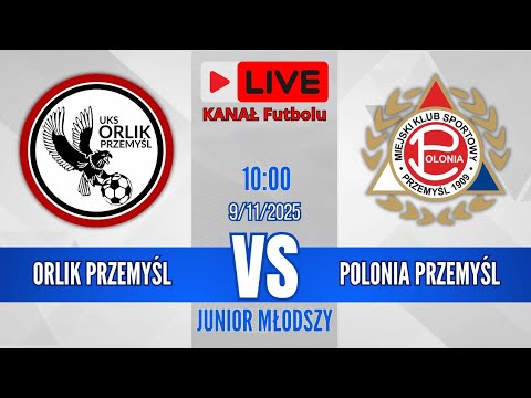 LIVE🔴 Orlik Przemyśl 🆚 Polonia Przemyśl | II Liga Juniorów Mł.