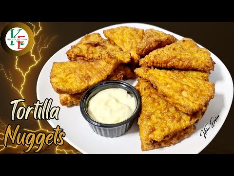 Tortilla Nuggets | How To Make Tortilla Chicken Nuggets | Tastiest Tortilla Chicken Nuggets