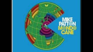 Mike Patton (Mondo Cane) / Il Cielo In Una Stanza