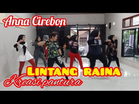 SENAM KREASI PANTURA - LINTANG RAINA DJ REMIX - CHOREO ANNA AEROBIK CIREBON