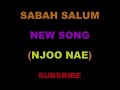 Sabah Salum Muchacho Njoo Nae Taratibu New