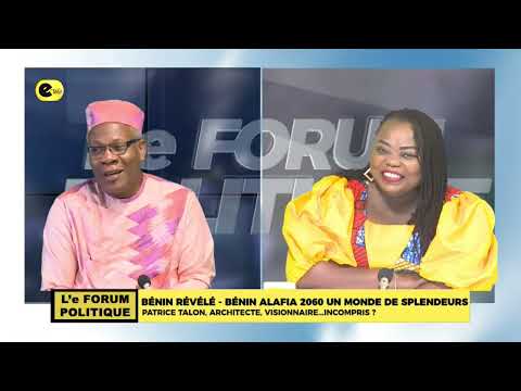 Bénin Révélé –Bénin Alafia 2060 : Patrice Talon, architecte, visionnaire... incompris ?