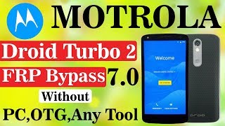 Motorola Xt1585 Frp Bypass 7.0 | Without PC,OTG
