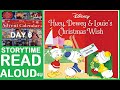 Disney Storybook Huey Dewey Louie S Christmas Wish Day 6 Storytime Read Aloud 4u