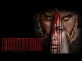 Restitution Official Trailer Horror Brains