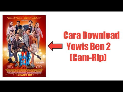 Download Film Yowis Ben 2 Cam Mp3 dan Mp4 Teranyar Gratis