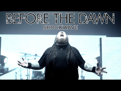 BEFORE THE DAWN - Shockwave (Official Music Video)