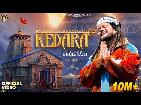 Poster  Kedara Lyrics – Hansraj Raghuwanshi 