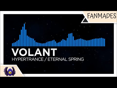 [HyperTrance] - Volant - HYPERTRANCE / ETERNAL SPRING