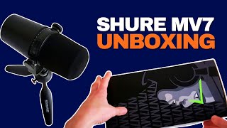 Shure MV7 Unboxing (Podcast Kit)