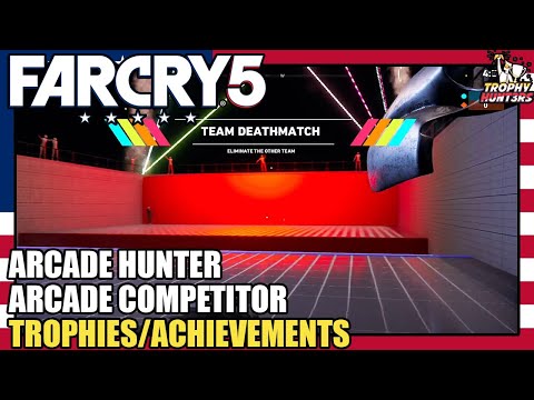 Far Cry 5 - Arcade Hunter/Arcade Competitor Trophies/Achievements